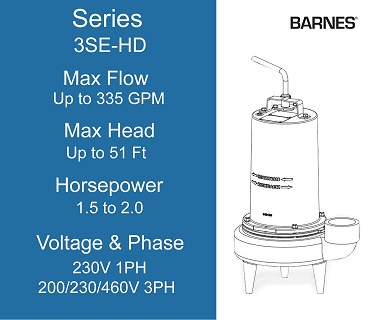 Barnes Sewage Ejectors, 3SE-HD Series, 1.5 to 2.0 Horsepower, 230 Volts 1 Phase, 200/230/460 Volts 3 Phase